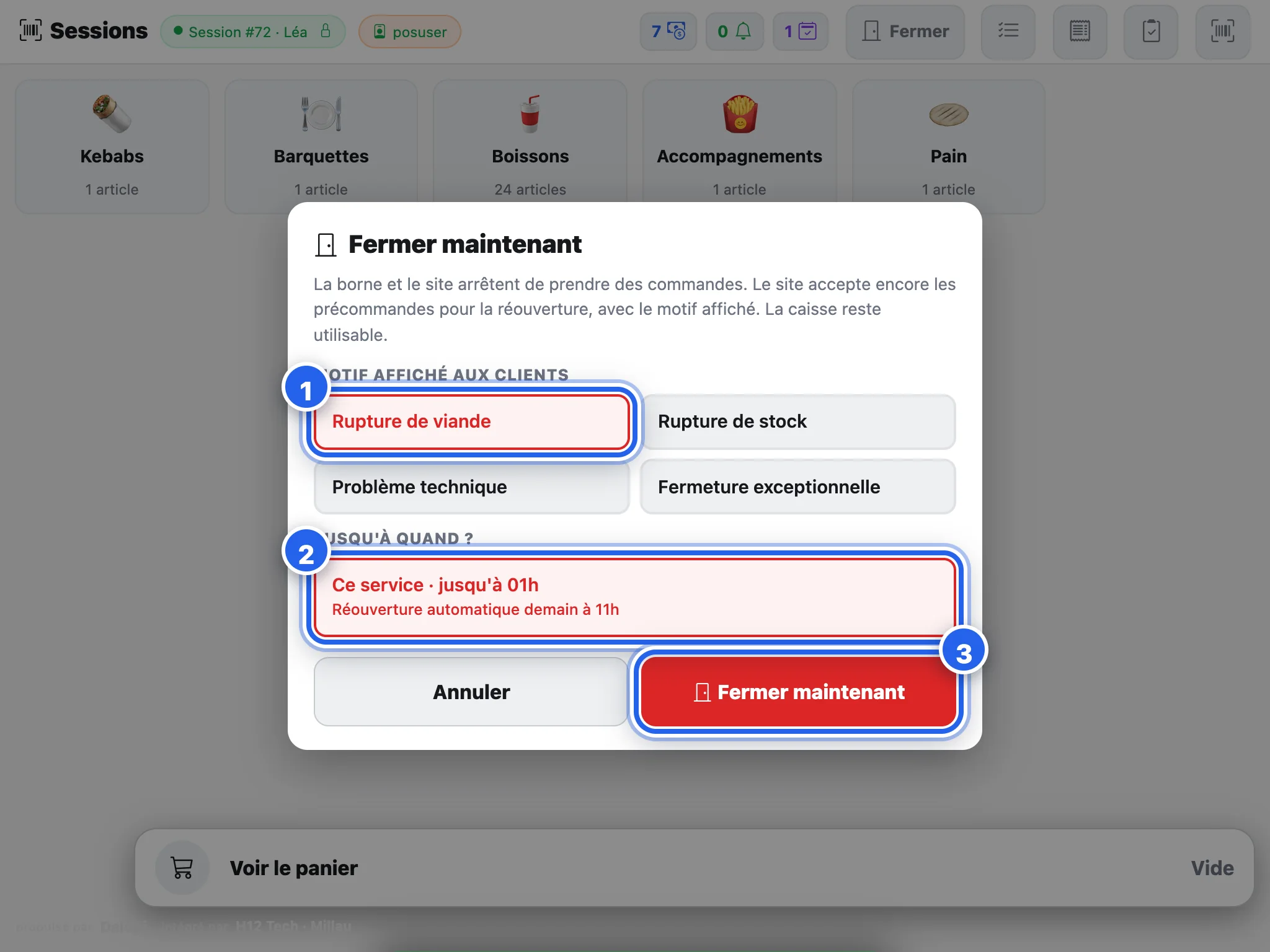 Fermer maintenant : le motif affiché aux clients et la durée