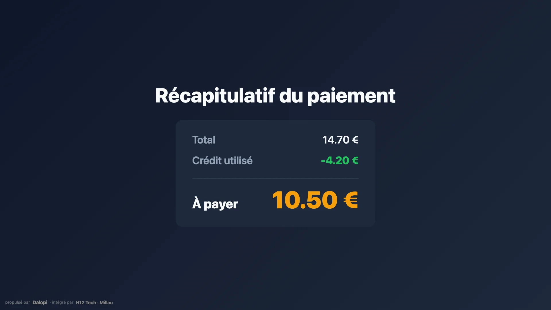 L'écran client : le crédit fidélité déduit, le reste à payer